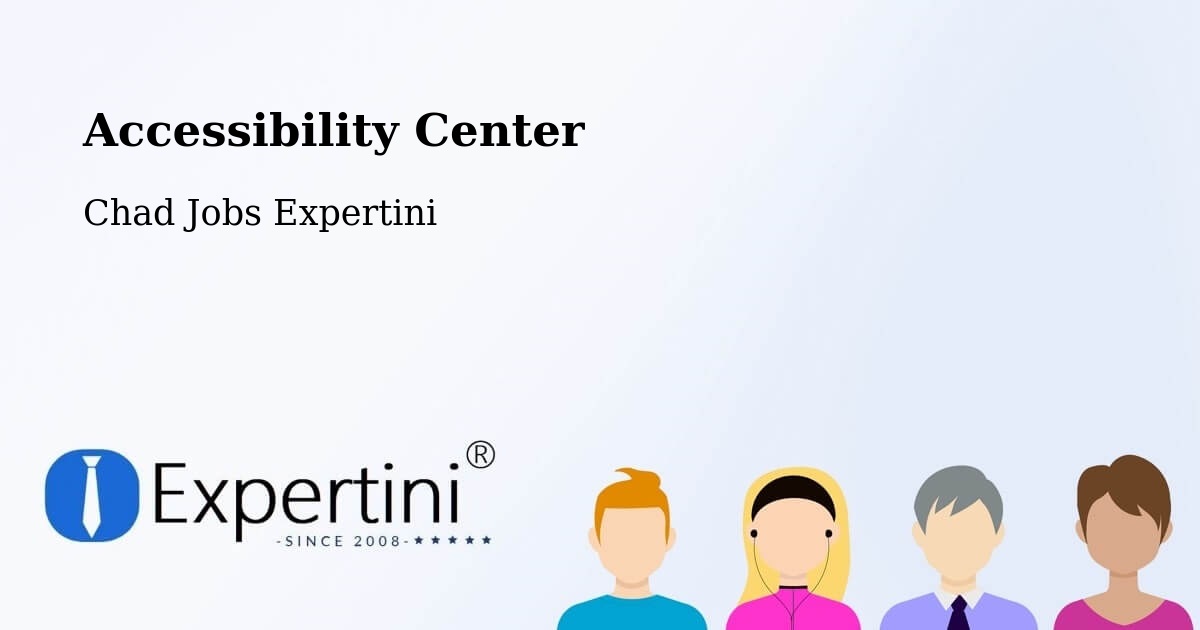 Accessibility Statement – Sarh - Chad Jobs Expertini