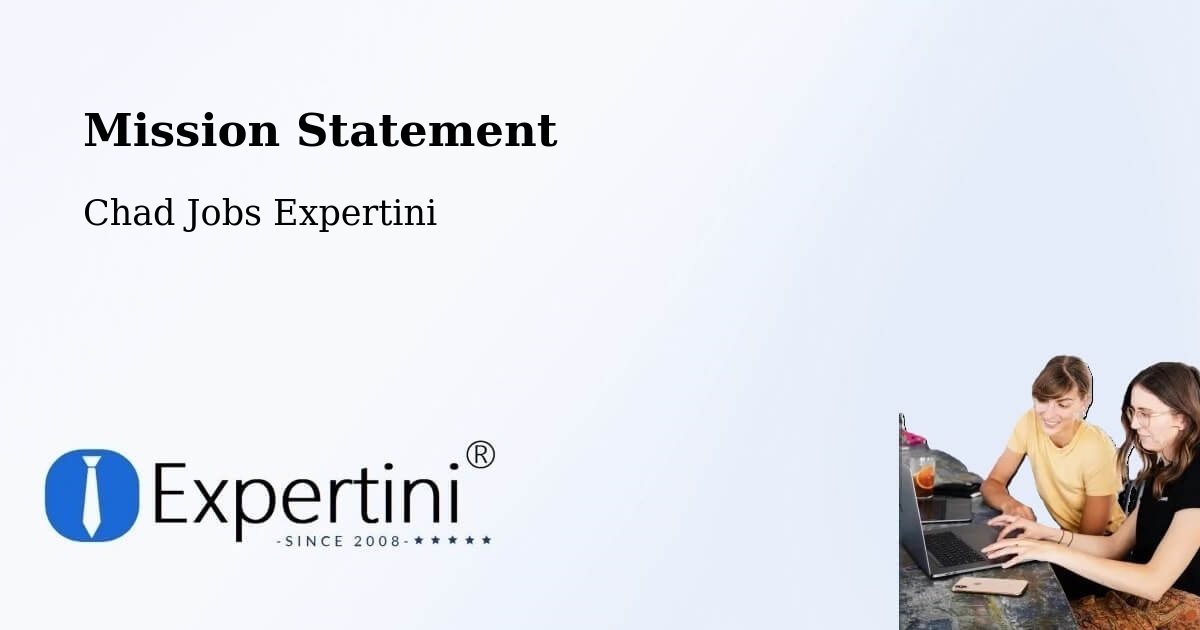 Corporate Mission – Sarh - Chad Jobs Expertini